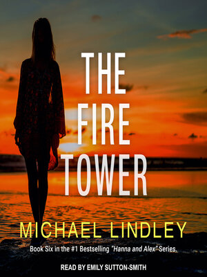 The Fire Tower - Audiobook